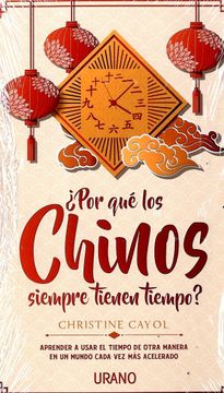 portada Por que los Chinos Siempre Tienen Tiempo? (in Spanish)
