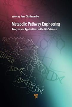 portada Metabolic Pathway Engineering: Analysis and Applications in the Life Sciences (en Inglés)