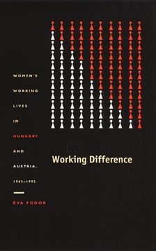 portada working difference: women’s working lives in hungary and austria, 1945–1995 (en Inglés)