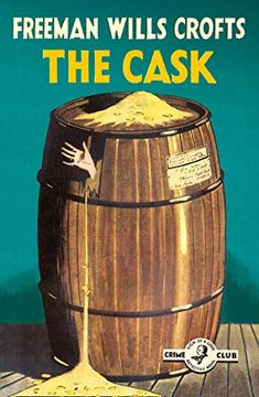 portada The Cask: 100Th Anniversary Edition (Detective Club Crime Classics) 