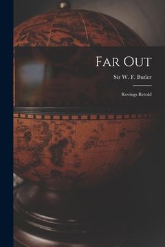 portada Far out [microform]: Rovings Retold (en Inglés)