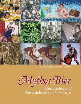 portada Mythos Bier: Geschichte und Geschichten Rund ums Bier (en Alemán)