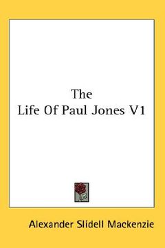 portada the life of paul jones v1 (en Inglés)