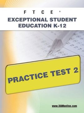 portada Ftce Exceptional Student Education K-12 Practice Test 2 (in English)