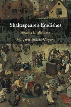 portada Shakespeare'S Englishes: Against Englishness (in English)
