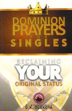portada Dominion Prayers for Singles: Reclaiming your Original Status (en Inglés)