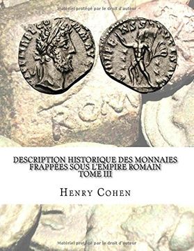 portada 3: Description historique des monnaies frappées sous l'Empire romain Tome III: Communément appellées médailles impériales
