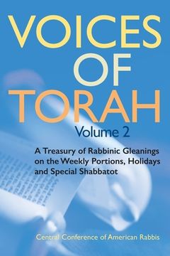 portada Voices of Torah, Volume 2: A Treasury of Rabbinic Gleanings on the Weekly Portions, Holidays, and Special Shabbatot (en Inglés)