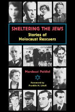 portada sheltering the jews: stories of holocost rescuers (en Inglés)