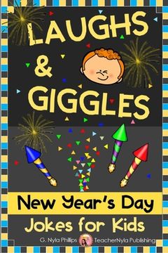 portada New Year's Day Jokes for Kids: Start off the New Year with Great Jokes to Share (en Inglés)