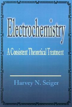 portada electrochemistry: a consistent theoretical treatment (en Inglés)