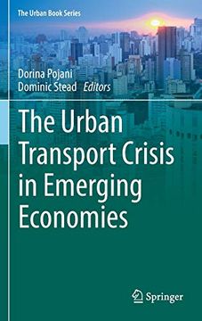 portada The Urban Transport Crisis in Emerging Economies (The Urban Book Series) (en Inglés)