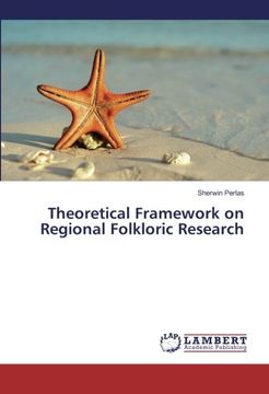 portada Theoretical Framework on Regional Folkloric Research