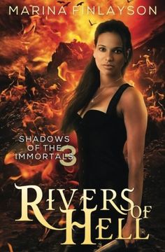 portada Rivers of Hell: Volume 3 (Shadows of the Immortals)