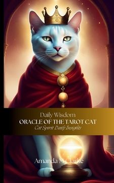 portada Oracle of the Tarot cat de Amanda m Clarke(Koru Publishing) (en Inglés)
