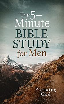 portada The 5-Minute Bible Study for Men: Pursuing God (in English)