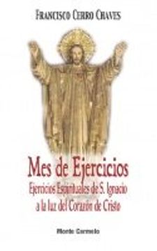 portada Mes de ejercicios: Ejercicios espirituales de S. Ignacio a la luz del Corazón de Cristo (Agua Viva) (in Spanish)