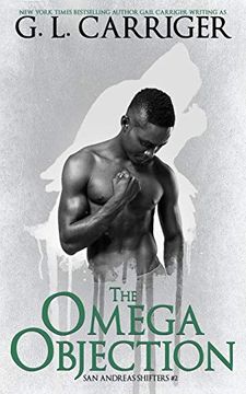 portada The Omega Objection: The san Andreas Shifters 