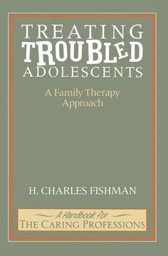 portada Treating Troubled Adolescents: A Family Therapy Approach (en Inglés)