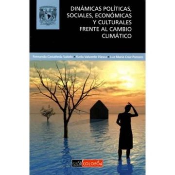 portada Dinamicas Politicas Sociales Economicas Y Culturales Frente Al Cambio Climatico