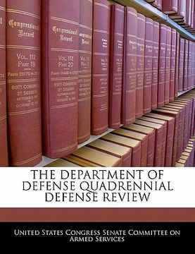 portada the department of defense quadrennial defense review (en Inglés)