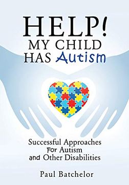 portada Help! My Child has Autism (en Inglés)