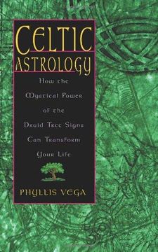 portada Celtic Astrology: How the Mystical Power of the Druid Tree Signs can Transform Your Life (in English)