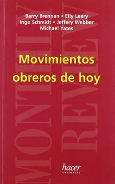 Movimientos obreros de hoy