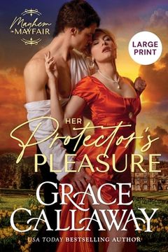 portada Her Protector's Pleasure (Large Print): A Steamy Enemies to Lovers Regency Romance (in English)
