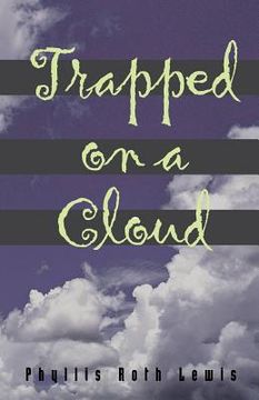portada Trapped On A Cloud (en Inglés)