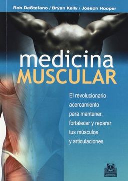portada Medicina Muscular, el Revolucionario Acercamiento Para Mantener (in Spanish)