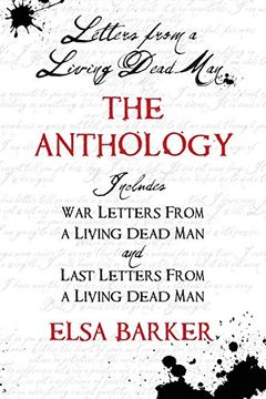 portada Letters From a Living Dead Man: The Anthology (en Inglés)