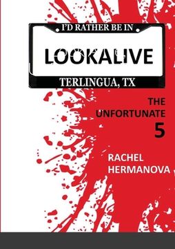 portada Look Alive, Unfortunate Five (en Inglés)