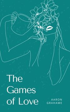portada The Games of Love (in English)