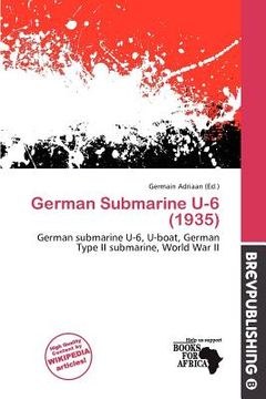 german submarine u-6 (1935) (en Inglés)