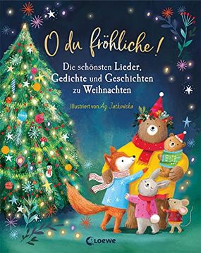 portada O du Fröhliche! Die Schönsten Lieder, Gedichte und Geschichten zu Weihnachten - ein Festliches Buch für die Ganze Familie (en Alemán)