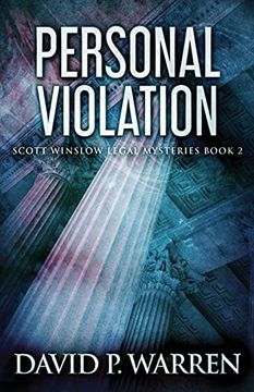 portada Personal Violation (2) (Scott Winslow Legal Mysteries) (en Inglés)