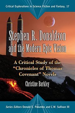 portada Stephen r. Donaldson and the Modern Epic Vision: A Critical Study of the "Chronicles of Thomas Covenant" Novels (Critical Explorations in Science Fiction and Fantasy) (libro en inglés)