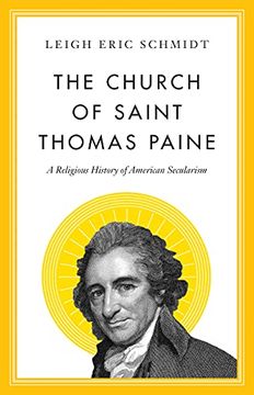 portada The Church of Saint Thomas Paine: A Religious History of American Secularism 