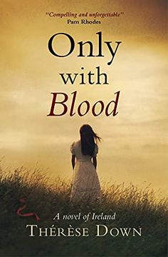 portada Only With Blood: A Novel of Ireland (en Inglés)