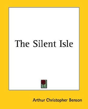 portada the silent isle (in English)