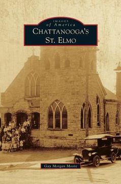 portada Chattanooga's St. Elmo (en Inglés)