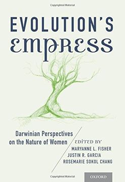portada Evolution's Empress: Darwinian Perspectives on the Nature of Women (en Inglés)
