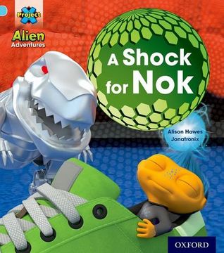 portada Project x: Alien Adventures: Blue: A Shock for nok (in English)