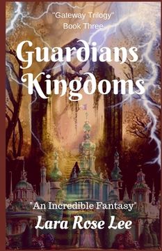 portada Guardians Kingdoms: An Incredible Fantasy (in English)