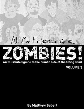 portada All My Friends are Zombies! (in English)