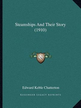 portada steamships and their story (1910) (en Inglés)