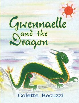 portada gwennaelle and the dragon (in English)