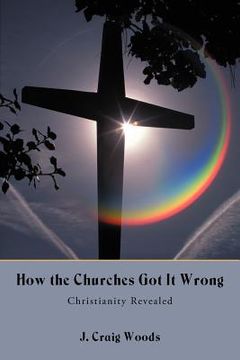 portada how the churches got it wrong