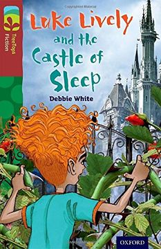 portada Oxford Reading Tree Treetops Fiction: Level 15 More Pack A: Luke Lively and the Castle of Sleep